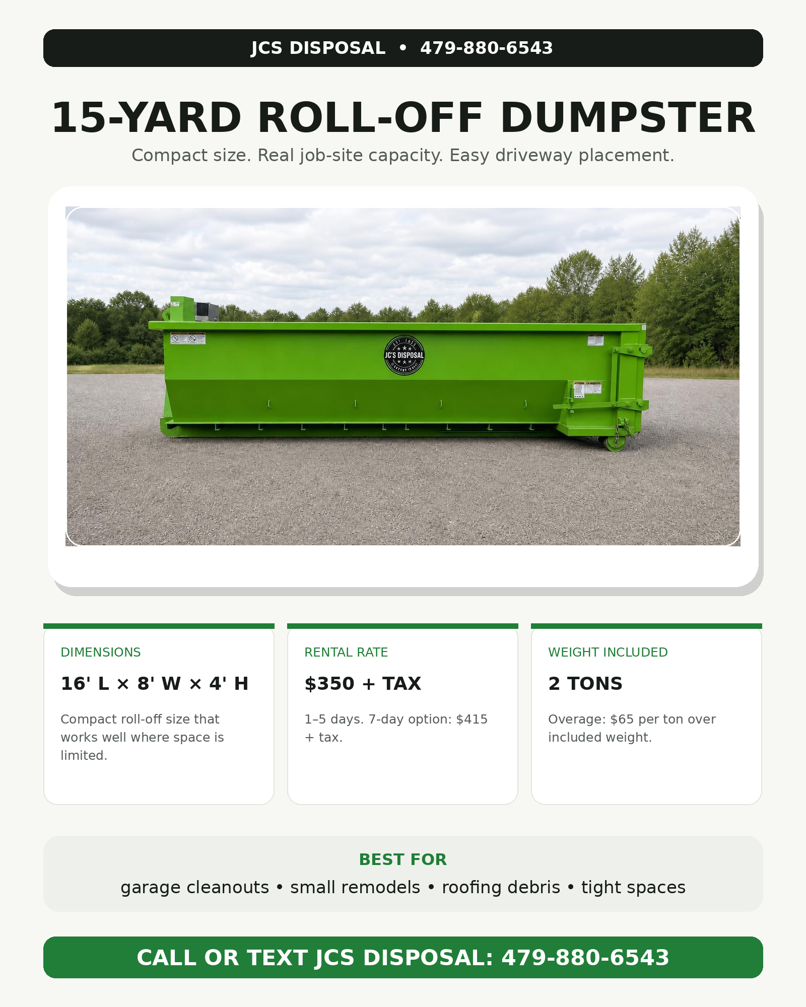 15-yard JCS Disposal roll-off dumpster rental graphic with dimensions, rental rate, and weight included