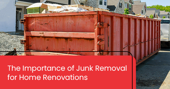 The importance of junk removal for home renovations