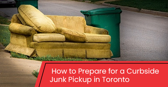 How to prepare for a curbside junk pickup in Toronto